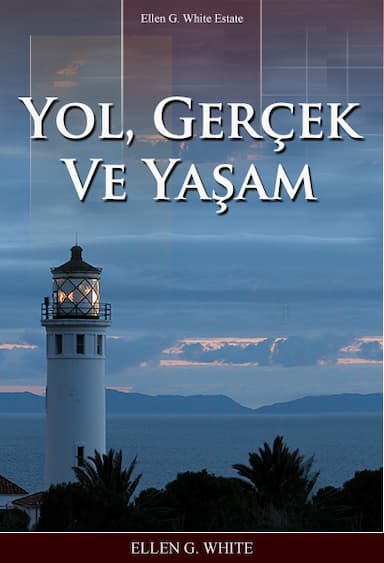 Yol, Gerçek Ve Yaşam